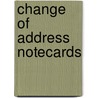 Change Of Address Notecards by Unknown