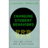Changing Student Behaviours door Mallary M. Collins