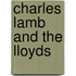 Charles Lamb And The Lloyds