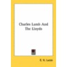 Charles Lamb And The Lloyds by Unknown