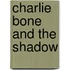 Charlie Bone And The Shadow