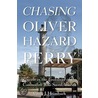 Chasing Oliver Hazard Perry door Craig J. Heimbuch