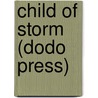 Child Of Storm (Dodo Press) door Sir Henry Rider Haggard