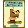 Children Make Terrible Pets door Peter Brown