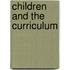 Children and the Curriculum