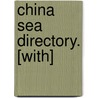 China Sea Directory. [With] door Admiralty Hydrogr Dept