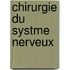 Chirurgie Du Systme Nerveux