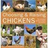 Choosing & Raising Chickens