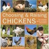 Choosing & Raising Chickens door Jeremy Hobson