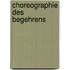 Choreographie des Begehrens