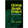 Christian Thought Revisited by Justo L. Gonzalez