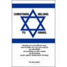 Christians Belong to Israel door Harry Mark