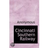 Cincinnati Southern Railway by . Anonymous