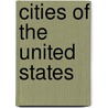 Cities Of The United States door Leith Mullings