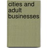 Cities and Adult Businesses by Unknown