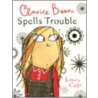 Clarice Bean Spells Trouble by Lauren Child
