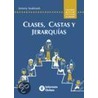 Clases, Castas y Jerarquias door Jeremy Seabrook