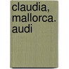 Claudia, Mallorca. Audi door Thomas Silvin