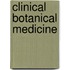 Clinical Botanical Medicine