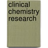 Clinical Chemistry Research by Brian H. Mitchem