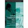 Clinical Examination Skills by Philip Jevon