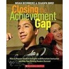 Closing the Achievement Gap door Shawn Bird
