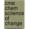 Cme Chem Sciience Of Change door Oxtoby