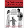 Co-Parenting Survival Guide by Ph.D. Zimmerman Jeffrey
