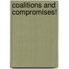 Coalitions And Compromises! by Edward Barry