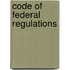 Code Of Federal Regulations