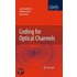Coding For Optical Channels
