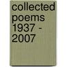 Collected Poems 1937 - 2007 door John Cabeen Beatty