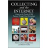Collecting and the Internet door Susan Koppelman
