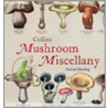 Collins Mushroom Miscellany door Patrick Harding