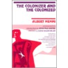 Colonizer and the Colonized door Susan Gibson Miller