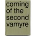 Coming Of The Second Vamyre