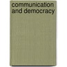 Communication and Democracy by Maxwell McCombs