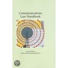 Communications Law Handbook door Mike Conradi