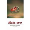 Make-over by Gary Chapman