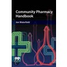 Community Pharmacy Handbook by Jonathan Waterfield