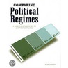 Comparing Political Regimes door Alan Siaroff