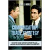 Compensatory Trade Strategy by John I. Akhile