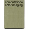 Computational Color Imaging door Onbekend