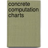 Concrete Computation Charts door James M. Kingsley