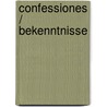 Confessiones / Bekenntnisse door Aurelius Augustinus