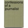 Confessions Of A Journalist door Chris Healy