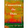 Connecting The Dots - Poems door Maxine Kumin