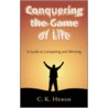 Conquering the Game of Life door C.K. Hersh