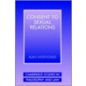 Consent To Sexual Relations door Alan Wertheimer