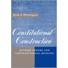 Constitutional Construction door Keith E. Whittington